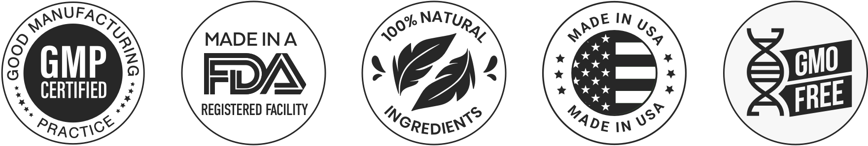 GMP Certified, Made in an FDA-registered facility, 100% natural ingredients, Made in USA, GMO Free